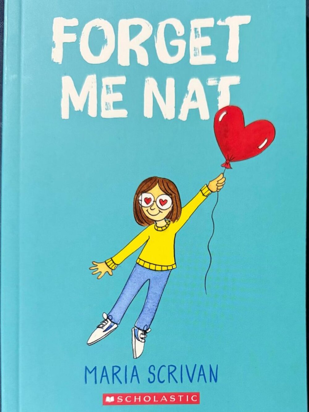 Forget Me Nat: A Graphic Novel (Nat Enough #2) by Maria Scrivan - Brand New
